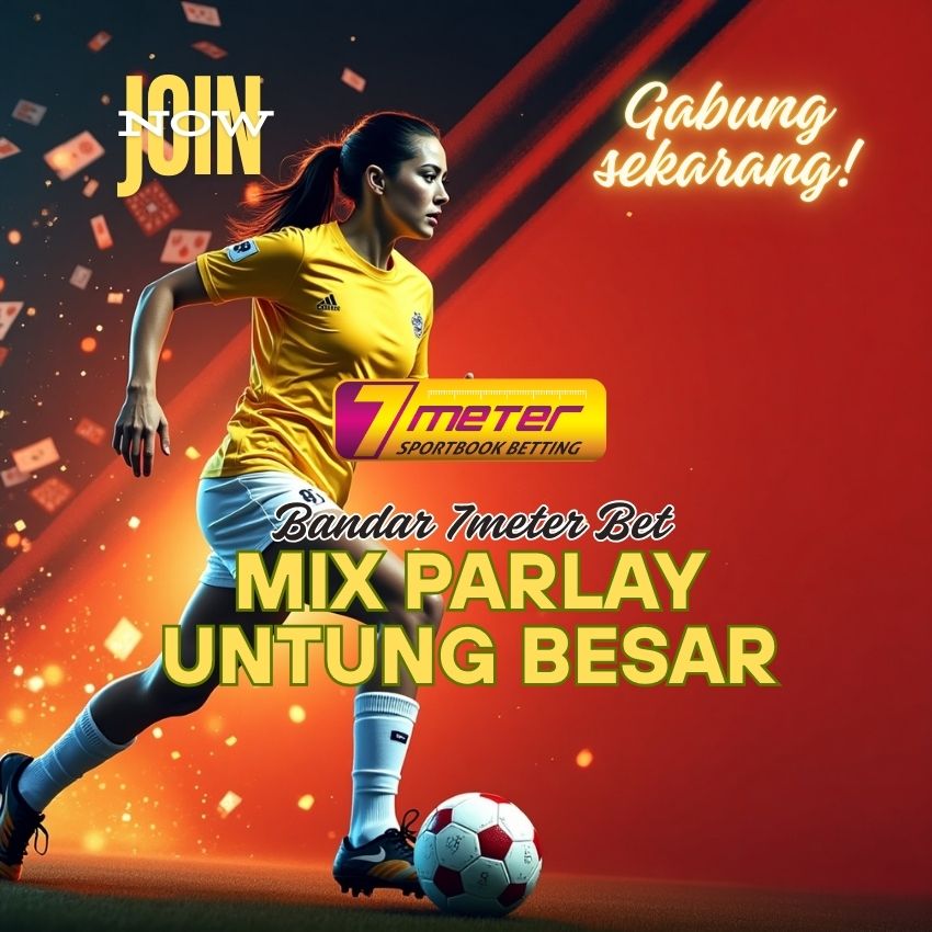 7meter: Mix Parlay Untung Besar | Taruhan Bola Online